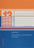 Cover: schreiben, schneiden, ordnen - Dielmann, Axel