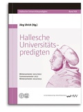 Cover: Hallesche Universit&auml;tspredigten - Universit&auml;tsverlag Halle-Wittenberg