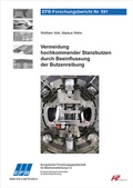 Cover: Vermeidung hochkommender Stanzbutzen durch Beeinflussung der Butzenreibung - Europ&auml;ische Forschungsgesellschaft f&uuml;r Blechverarbeitung e.V. (EFB)