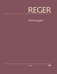 Abbildung von: Reger-Werkausgabe, Bd. II/4 - Carus-Verlag