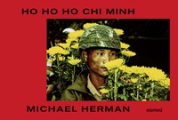 Abbildung von: Ho Ho Ho Chi Minh - Slanted Publishers UG (haftungsbeschränkt)