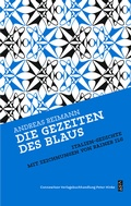Cover: Die Gezeiten des Blaus - Connewitzer Vlgsbuchhdlg