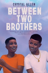 Enlarge image Cover: Between Two Brothers - HarperCollins
