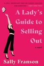 Cover: A Lady's Guide to Selling Out - Collins