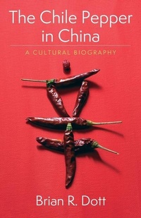 Abbildung von: The Chile Pepper in China - Columbia University Press