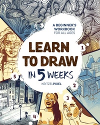 Abbildung von: Learn to Draw in 5 Weeks - Zeitgeist