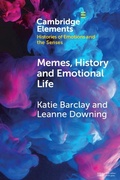 Cover: Memes, History and Emotional Life - Cambridge University Press