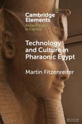 Cover: Technology and Culture in Pharaonic Egypt - Cambridge University Press