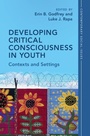Cover: Developing Critical Consciousness in Youth - Cambridge University Press