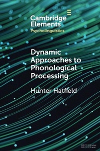 Abbildung von: Dynamic Approaches to Phonological Processing - Cambridge University Press