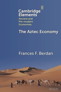 Enlarge image Cover: The Aztec Economy - Cambridge University Press