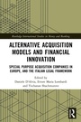 Cover: Alternative Acquisition Models and Financial Innovation - Routledge