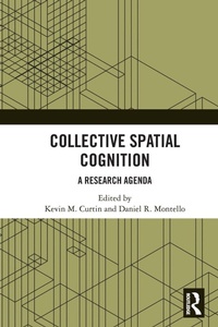 Enlarge image Cover: Collective Spatial Cognition - Routledge