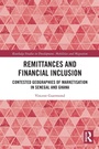 Cover: Remittances and Financial Inclusion - Routledge