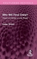 Cover: Who Will Feed China? - Routledge