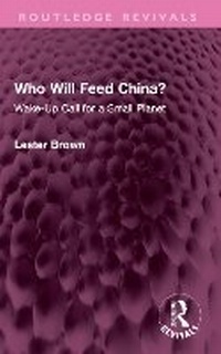 Enlarge image Cover: Who Will Feed China? - Routledge