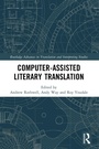 Cover: Computer-Assisted Literary Translation - Routledge