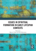 Cover: Issues in Spiritual Formation in Early Lifespan Contexts - Routledge