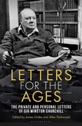 Cover: Letters for the Ages Winston Churchill - Bloomsbury Continuum