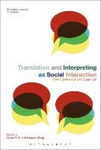 Abbildung von: Translation and Interpreting as Social Interaction - Bloomsbury Academic