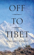 Cover: Off To Tibet - Outskirts Press