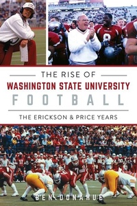 Abbildung von: The Rise of Washington State University Football - History Press