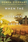 Cover: When the Jessamine Grows - Kensington Publishing