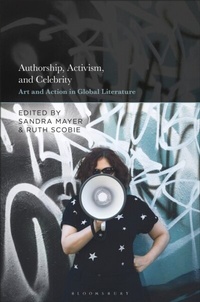 Abbildung von: Authorship, Activism and Celebrity - Bloomsbury Academic USA