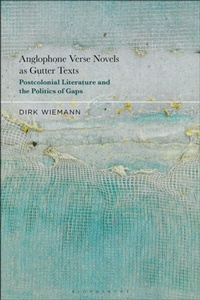 Abbildung von: Anglophone Verse Novels as Gutter Texts - Bloomsbury Academic USA