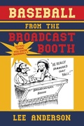 Cover: Baseball from the Broadcast Booth - WestBow Press