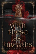 Cover: With These Last Breaths - Crab Apple Books