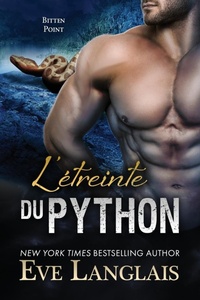 Enlarge image Cover: L'etreinte du Python - Eve Langlais