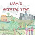 Cover: Liam's Hospital Stay - Iguana Books