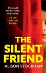 Cover: The Silent Friend - Boldwood Books Ltd