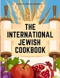 Cover: The International Jewish Cookbook - Intell Book Publishers