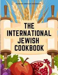 Enlarge image Cover: The International Jewish Cookbook - Intell Book Publishers