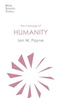 Cover: The Message of Humanity - Inter-Varsity Press