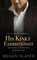 Cover: His Kinky Exhibitionist - Entwined Publishing