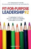 Cover: Fit For Purpose Leadership 2 - Writing Matters Publishing