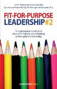 Enlarge image Cover: Fit For Purpose Leadership 2 - Writing Matters Publishing