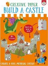 Enlarge image Cover: Creative Paper Build A Castle - iSeek Ltd