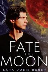Enlarge image Cover: Fate Of The Moon - Carnation Books