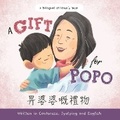Cover: A Gift for Popo - Written in Cantonese, Jyutping, and English - Lychee Press