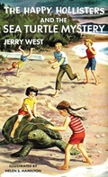 Cover: The Happy Hollisters and the Sea Turtle Mystery - Svenson Group, Inc.