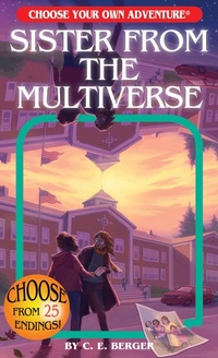 Enlarge image Cover: Sister from the Multiverse - Chooseco LLC