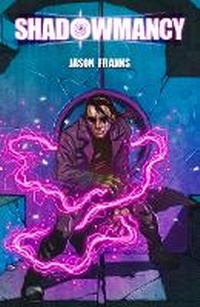 Enlarge image Cover: Shadowmancy - Outland Entertainment