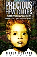Cover: Precious Few Clues - WildBlue Press