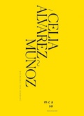 Cover: Celia Alvarez Munoz: Breaking the Binding - Radius Books