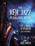 Cover: Real Jazz Pedagogy Book - Outskirts Press