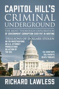 Cover: Capitol Hill's Criminal Underground - Outskirts Press